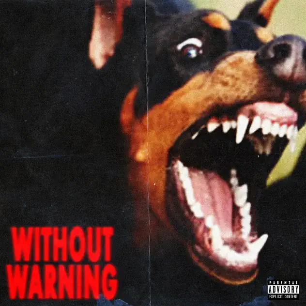 Without Warning 21 Savage, Offset, Metro Boomin