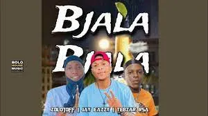 Bjala - Jay Eazzy x Zolotoff & Tebzar Rsa