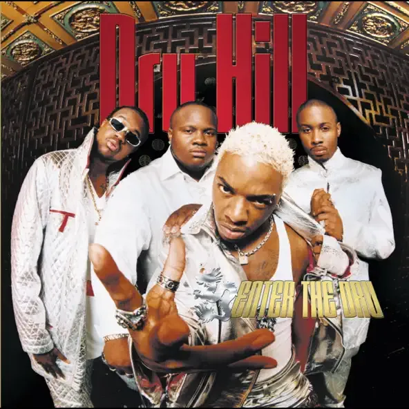 Dru Hill - Enter the Dru