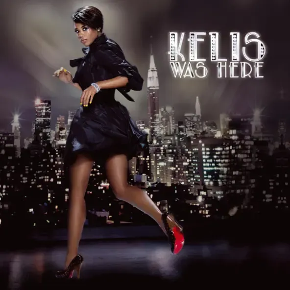 Kelis - Kelis Was Here