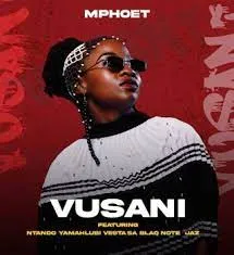 Mphoet – Vusani