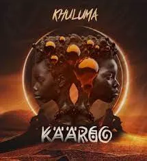 KAARGO – Khuluma(feat Nomkhosi)