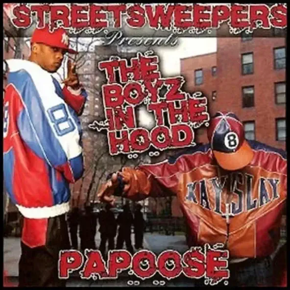 Papoose - The Boyz In the Hood