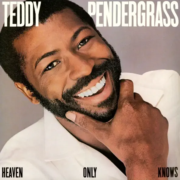 Teddy Pendergrass - Heaven Only Knows