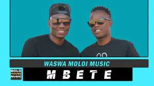 Waswa Moloi – Mbete