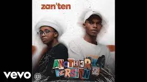 Zan'Ten – Cha Cha Cha ft. Umthakathi Kush