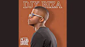 Djy Biza – BBBB (ft. Dlala Sauce)