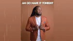 Guspy Warrior – Am Go Make It Tonight