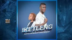 Kgotlie De Vocalist & Master Azart – Iketleng