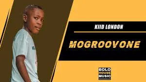 Kiid London – Mogroovone