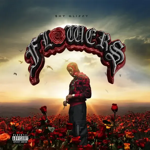 Shy Glizzy - Flowers