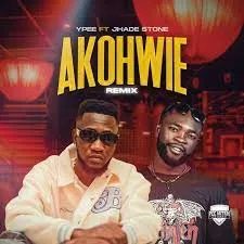 Ypee – Akohwie Remix ft Jhade Stone