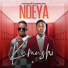 cass Mulla x Flexerman Josh – Ndeya Kumushi