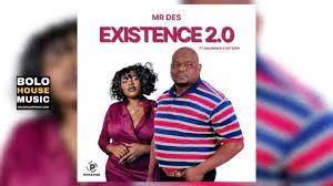 Mr Des Feat. Salmawa & Ketsow – Existence 2.0