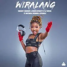 Smashy, Mankay & Choco Dynasty & T&T MuziQ – Wiralang [Ft. Pushkin RSA, Springle & Justin99