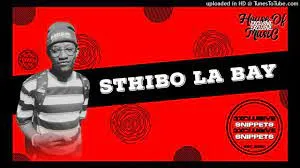 Sthibo La Bay – Jaiv Ujuluke (feat. Chef Mellowdic, Lwazi Da Voice, Chitsi & Scar Face)