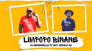 Dj Mozerrella – Limpopo Binane ft Myy Gerald SA