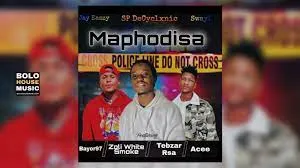 Jay Eazzy x SP Decyclnic x Swayl – Maphodisa Ft Bayor97 x Zoli White Smoke x Tebzar Rsa & Acee