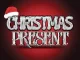 Mellow & Sleazy, Gipa Entertainment, Dadaman – Christmas Present