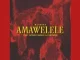 Msimana – Amawelele feat. Oktober BraBiza & Star Mzoe