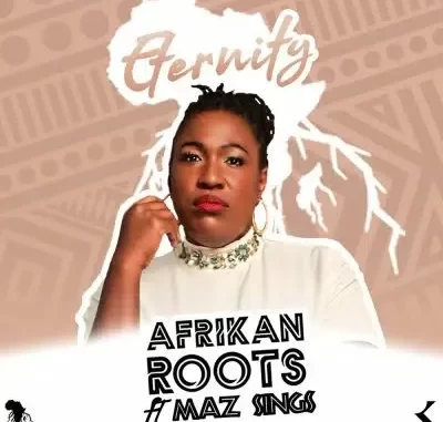 Afrikan Roots – Eternity