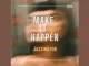 JazziNator – Make it happen [Revisit]