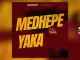 Master Betho – Medhepe Yaka