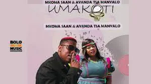 MkomaSaan & Ayanda Tsa Manyalo – UmakotiMkomaSaan & Ayanda Tsa Manyalo – Umakoti