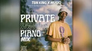 TBN KING X MUSIQ – PRIVATE SCHOOLS PIANO | S2 - EP4