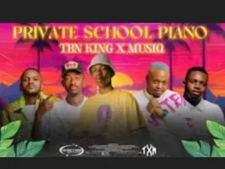 TBN KING X MUSIQ – Private School Piano S2 EP3