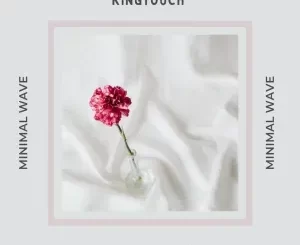 KingTouch – Minimal Wave