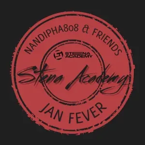 Nandipha808 – Jan Fever