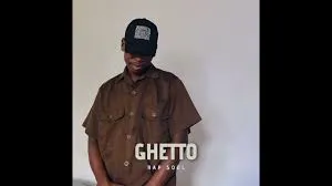 Rap soul – Ghetto