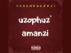 SoulHealer21 – Uzophuz' Amanzi [Main Mix]