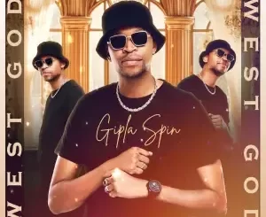 Gipla Spin – Thanda Hosh ft. MACASSET & ZWANEGipla Spin – Thanda Hosh ft. MACASSET & ZWANE