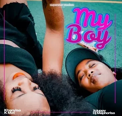 Khanyisa – My Boy Ft. DJ Maphorisa, Xduppy & Kmat