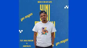 MacG & Sir Jay Lute – Yini Mngani feat. Buhle Ndalow & Sandy6eats