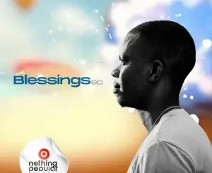 Ntate Tshego – Blessings