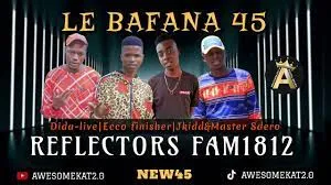 REFLECTORS FAM1812 – LE BAFANA [NEW45]