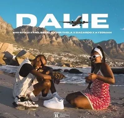 Sho Khazi – Dalie Ft. Mel Bacela, Mr Thela, Dacardo & Ayzoman