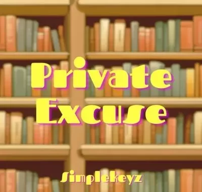 Simplekeyz – Private Excuse