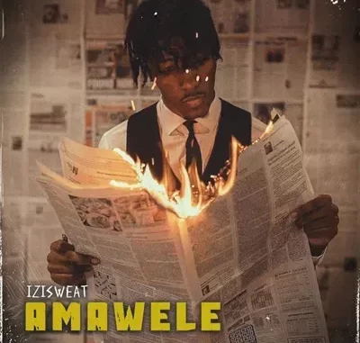 Isizweat, Tman Xpress & LeeMcKrazy – Amawele