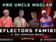 REFLECTORS FAM1812 – HBD UNCLE MSOLAR ft. BBE CHAMPAIGN & NAMZA