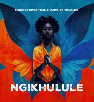 Scrooge KmoA – Ngikhulule ft. Khanya De Vocalist