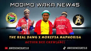 ACTION BEE CREW X MOREFZA MAPHORISA – MODIMO WAKA