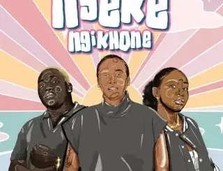 DJ LeSoul – Ngeke Ngikhone ft. Baby S.O.N, LuMai & Nhlonipho