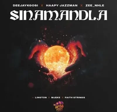 DeejayKgosi, Happy Jazzman & Zee_nhle – Sinamandla ft Lington, Mjeke & Faith Strings