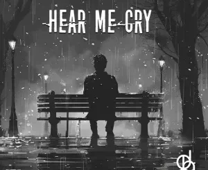 Deep Owen – Hear Me Cry