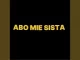 Djy Vino & LeeMcKrazy – Abo Mie Sista (Feat. Dj Sicky, Hevdmxster, Slavvy_K)