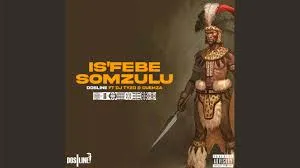 Dosline – S'febe SomZulu feat. Dj Tyzo & Cuemza